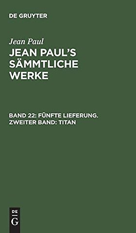 Fünfte Lieferung. Zweiter Band: Titan – Zweiter Band