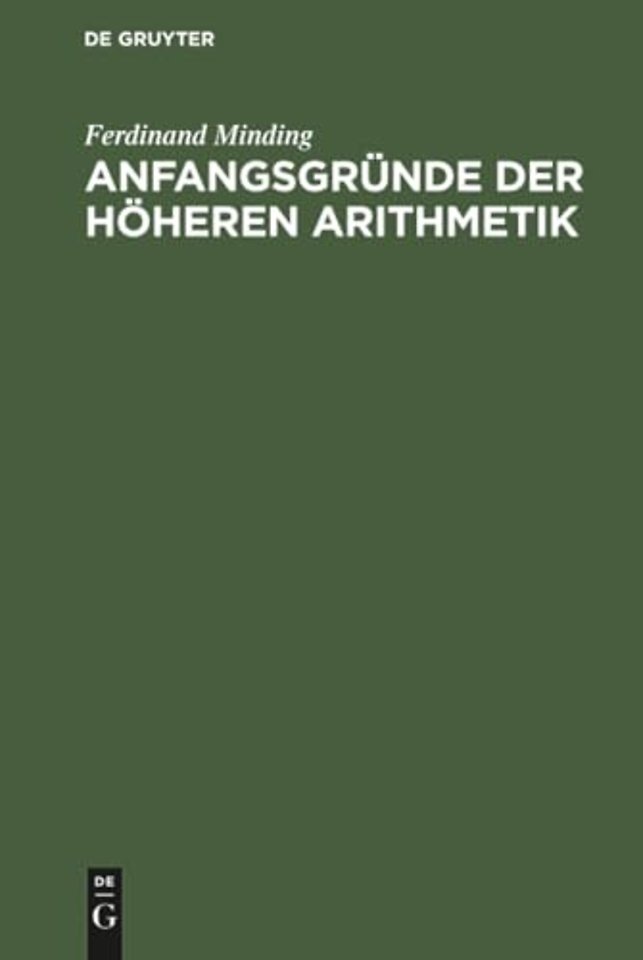 Anfangsgründe der höheren Arithmetik