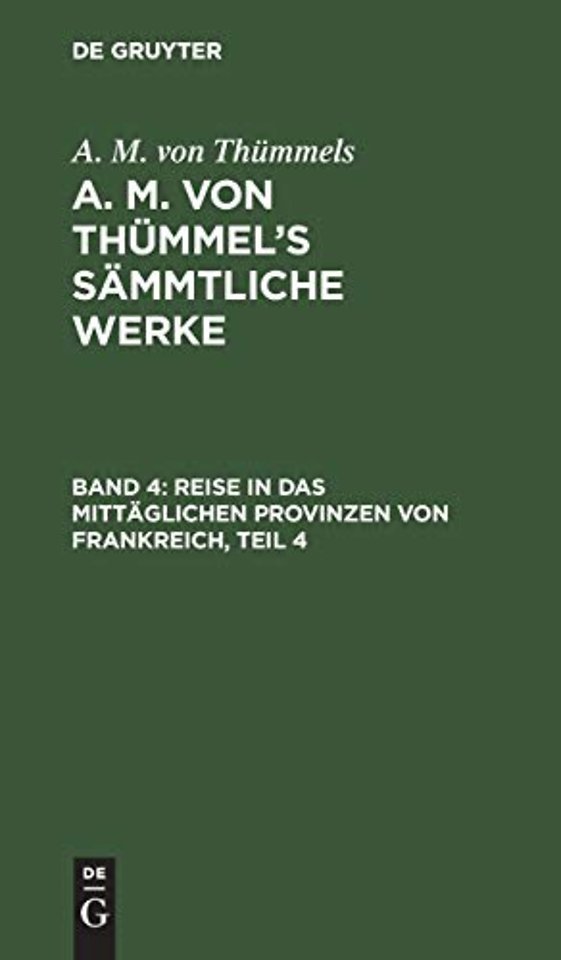 Reise in das mittäglichen Provinzen von Frankreich, Teil 4