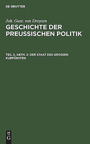 Der Staat des grossen Kurfürsten