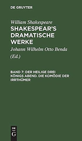 Der heilige drei Königs Abend. Die Komödie der Irrthümer