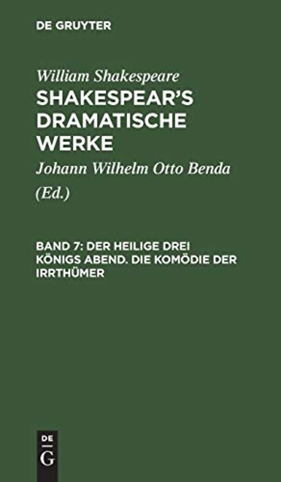 Der heilige drei Königs Abend. Die Komödie der Irrthümer