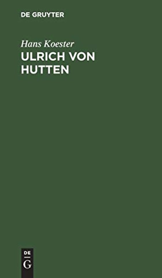 Ulrich von Hutten – Trauerspiel in fünf Akten