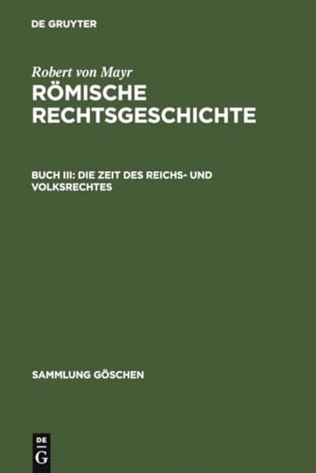 Die Zeit des Reichs- und Volksrechtes