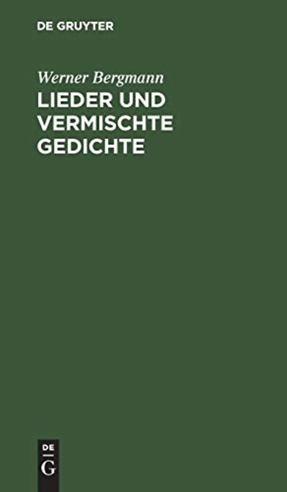 Lieder und vermischte Gedichte