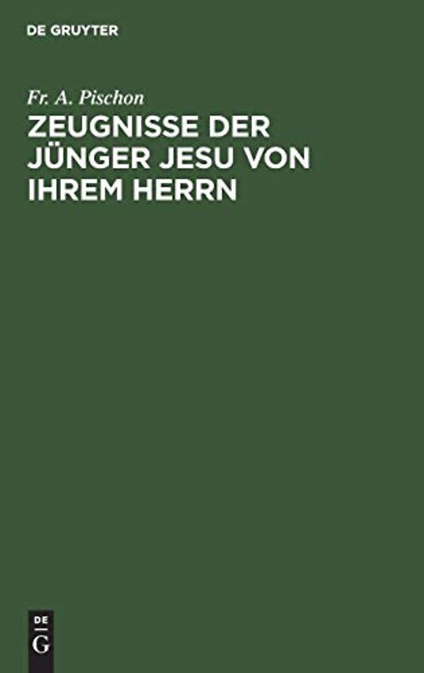 Zeugnisse der Jünger Jesu von ihrem Herrn – Eine Weihnachtsgabe