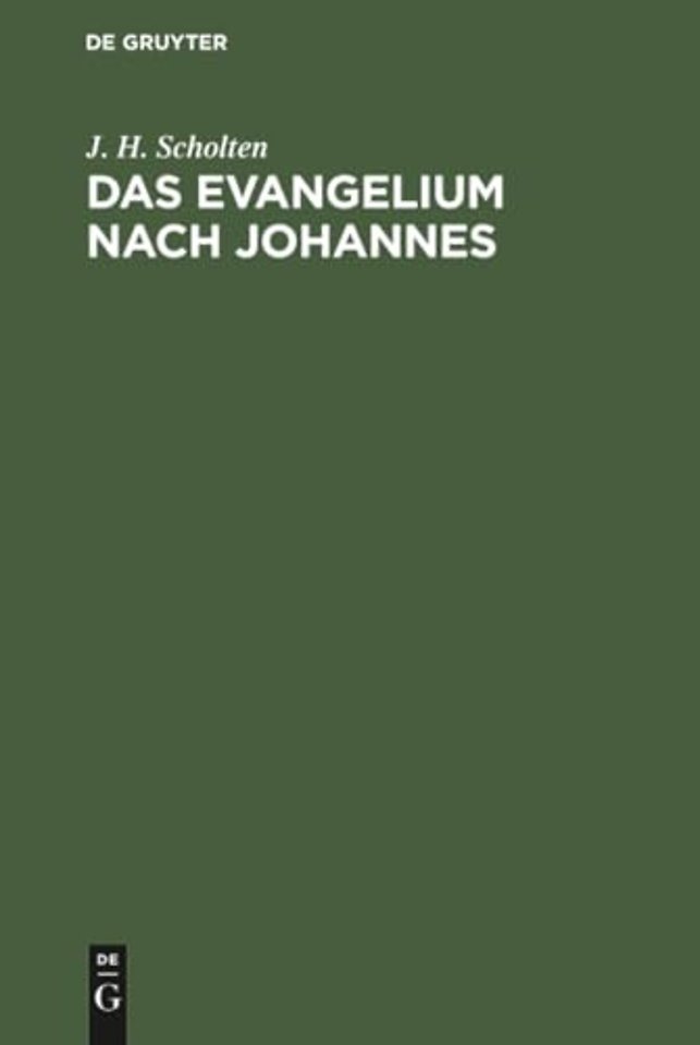 Das Evangelium nach Johannes – Kritische und historische Untersuchung