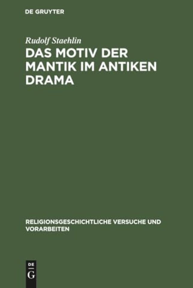 Das Motiv Der Mantik Im Antiken Drama