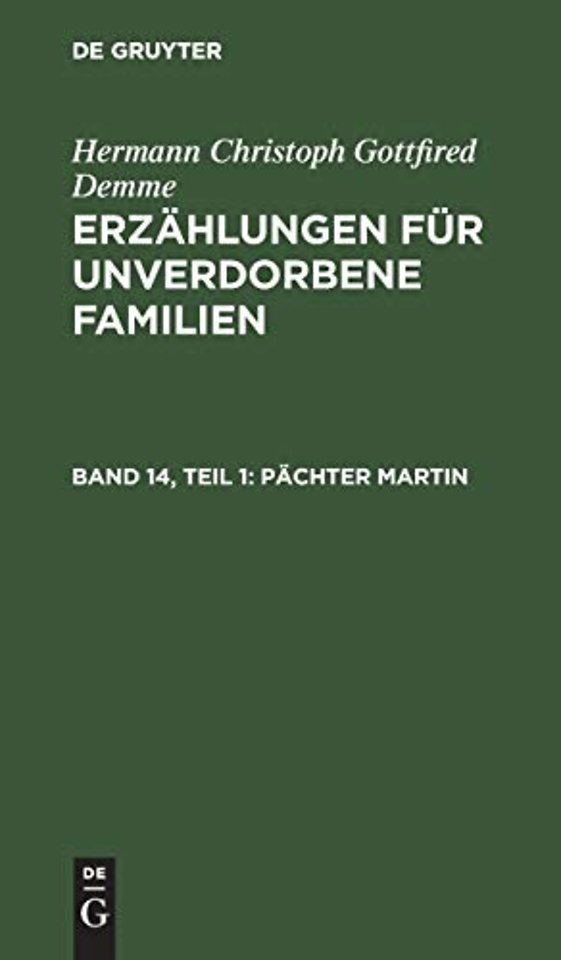 Pächter Martin, Teil 1
