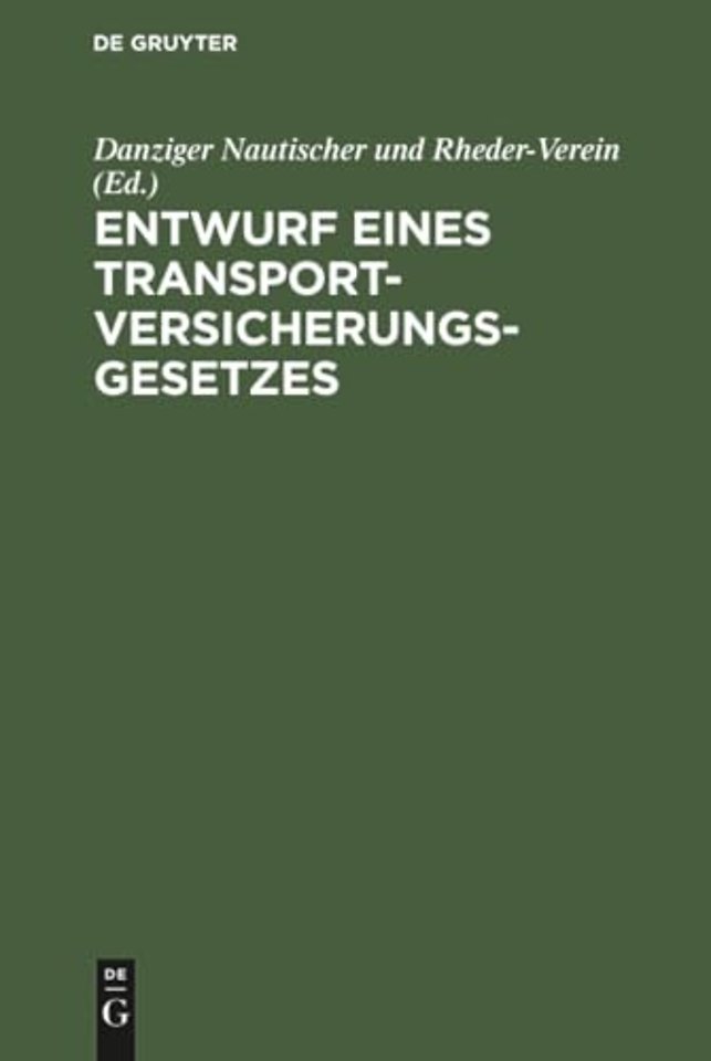 Entwurf eines Transportversicherungsgesetzes