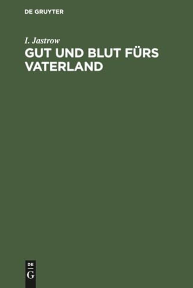 Gut und Blut fürs Vaterland – Vermögensopfer – Steuerfragen – Erhöhung der Volkswirtschaft