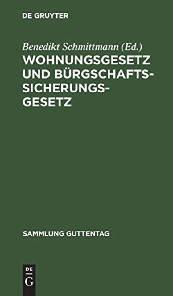 Wohnungsgesetz und Bürgschaftssicherungsgesetz