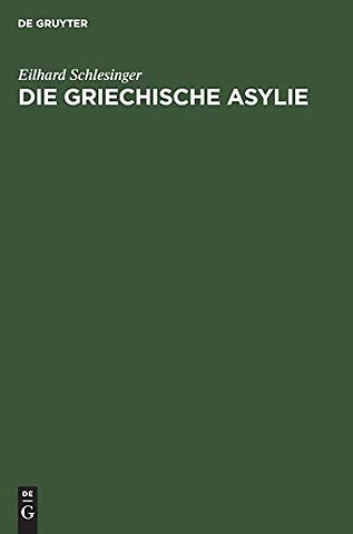Die griechische Asylie
