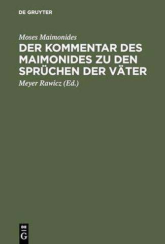 Der Kommentar des Maimonides zu den Sprüchen der Väter