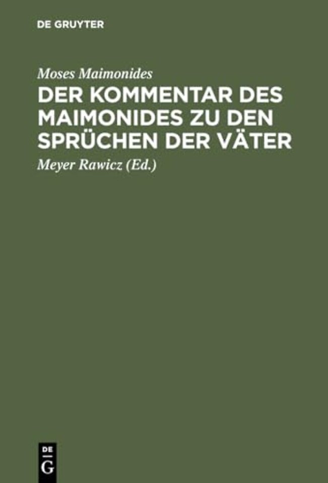 Der Kommentar des Maimonides zu den Sprüchen der Väter