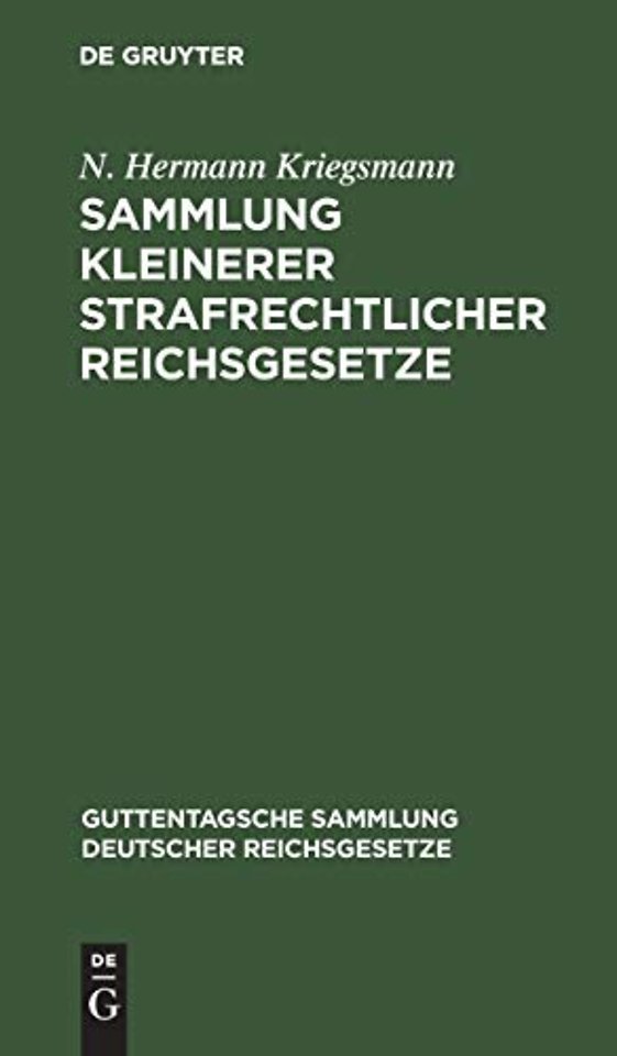 Sammlung Kleinerer Strafrechtlicher Reichsgesetze