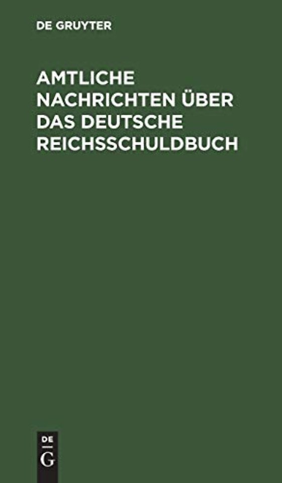 Amtliche Nachrichten Uber Das Deutsche Reichsschuldbuch