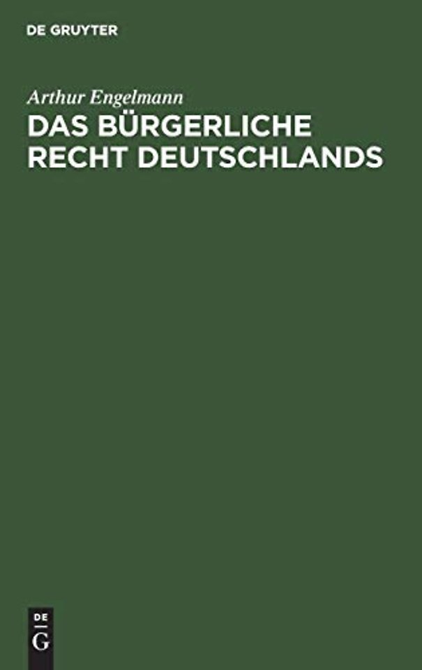 Das bürgerliche Recht Deutschlands – Mit Einschluβ des Handels–, Wechsel– und Seerechts