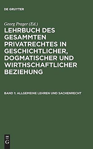 Allgemeine Lehren und Sachenrecht