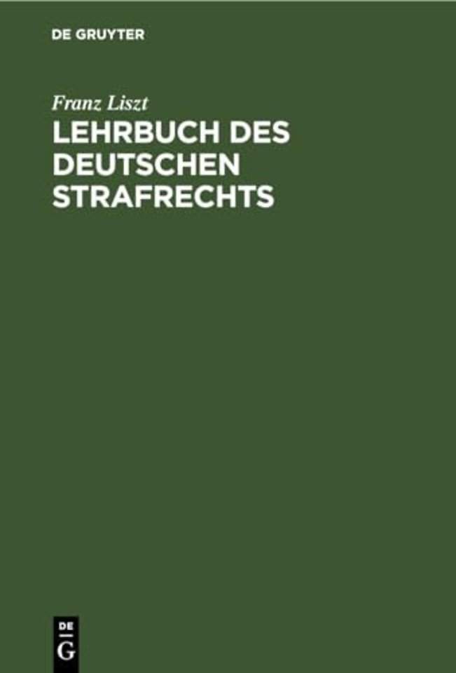 Lehrbuch des deutschen Strafrechts