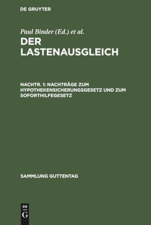 Nachträge zum Hypothekensicherungsgesetz und zum Soforthilfegesetz
