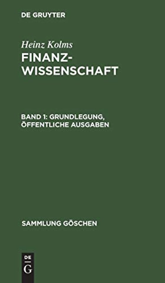 Grundlegung, öffentliche Ausgaben