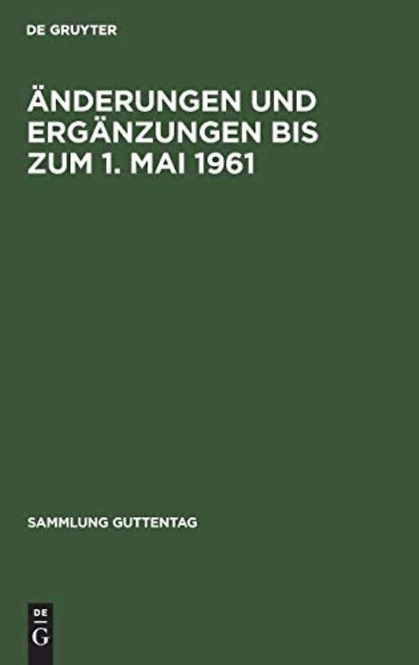 Anderungen Und Erganzungen Bis Zum 1. Mai 1961