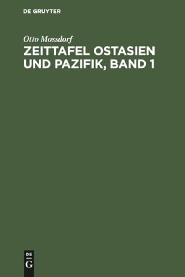 Zeittafel Ostasien und Pazifik, Band 1