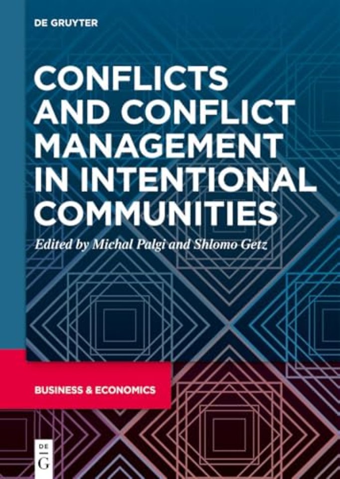 Conflicts and Conflict Management in Intentional Communities