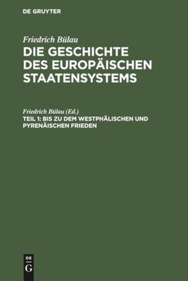 Bis Zu Dem Westphalischen Und Pyrenaischen Frieden