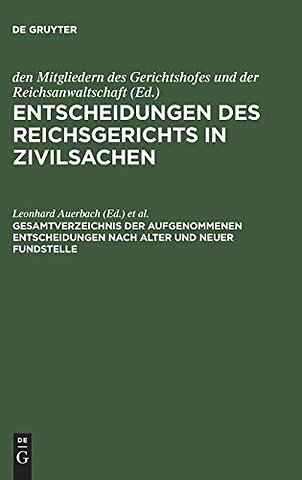 Gesamtverzeichnis der aufgenommenen Entscheidungen nach alter und neuer Fundstelle