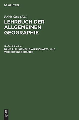 Allgemeine Wirtschafts– und Verkehrsgeographie