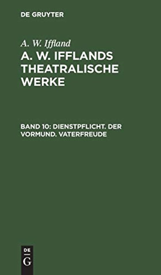 Dienstpflicht. Der Vormund. Vaterfreude