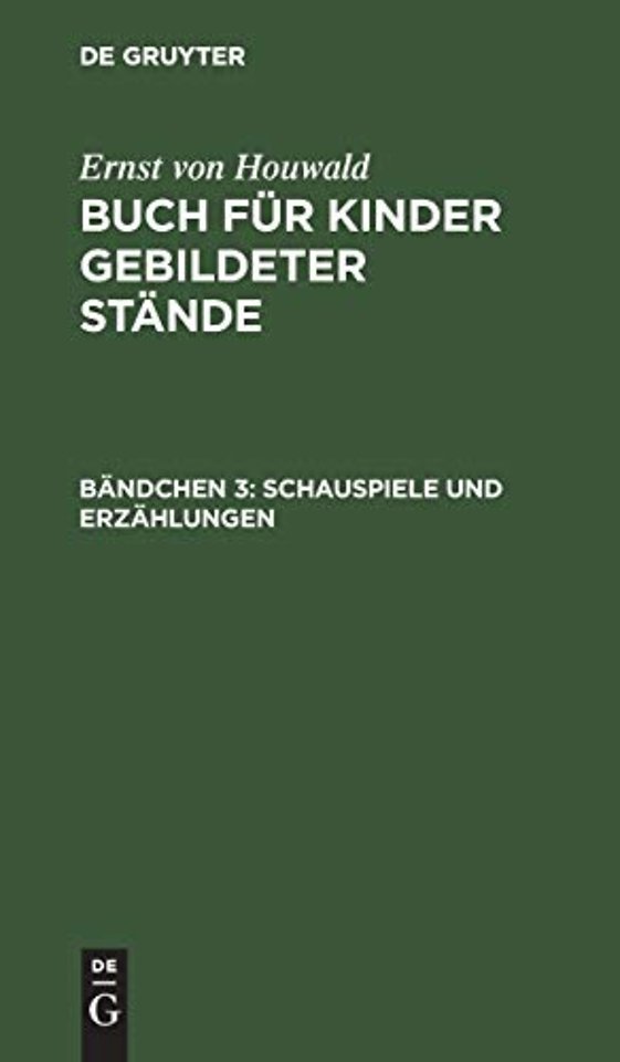 Schauspiele und Erzählungen