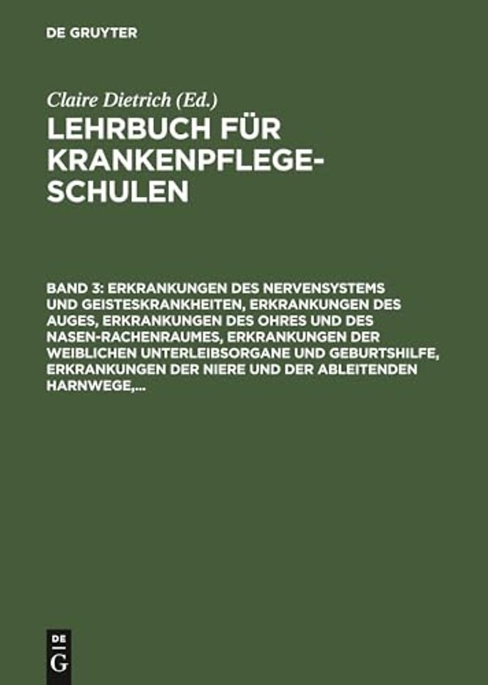 Erkrankungen des Nervensystems und Geisteskrankheiten, Erkrankungen des Auges, Erkrankungen des Ohres und des Nasen–Rachenraumes,