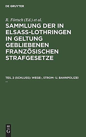 Wege–, Strom– u. Bahnpolizei ...
