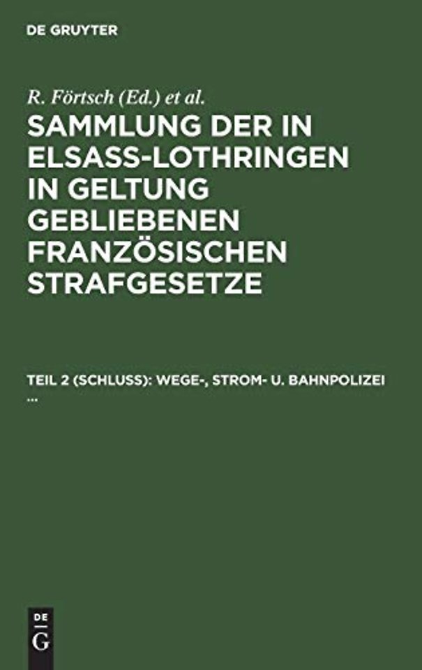 Wege–, Strom– u. Bahnpolizei ...