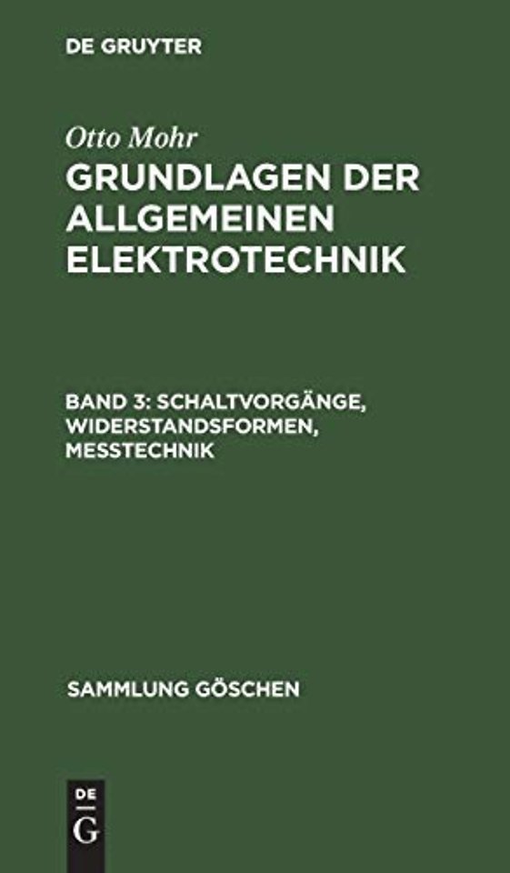 Schaltvorgange, Widerstandsformen, Messtechnik