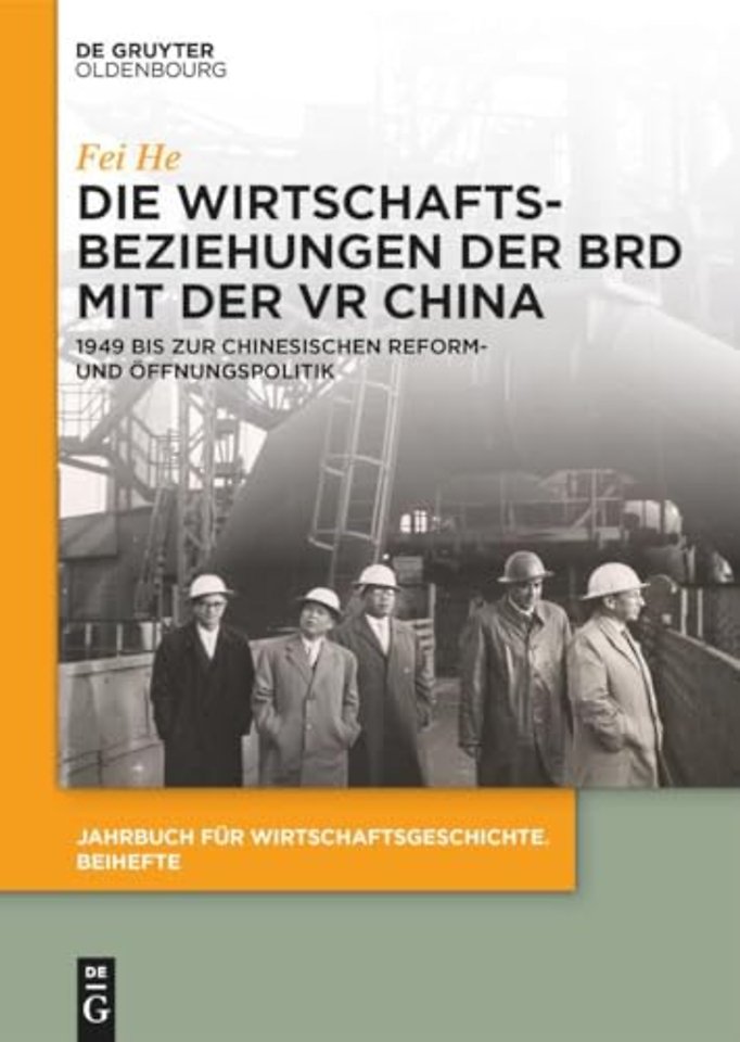 Die Wirtschaftsbeziehungen Der Brd Mit Der VR China