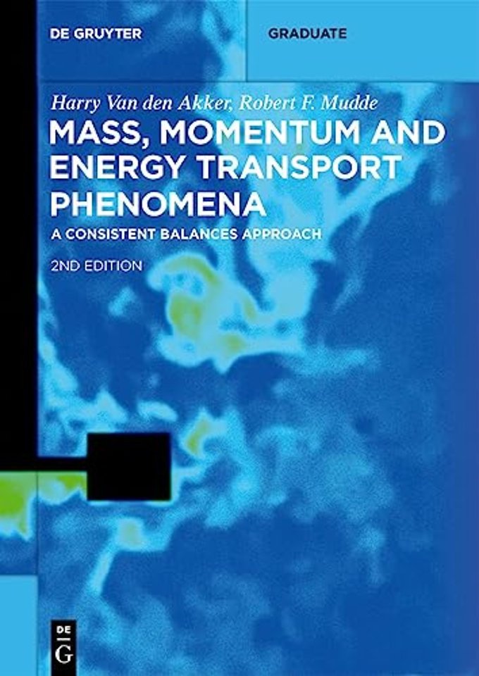 Mass, Momentum and Energy Transport Phenomena – A Consistent Balances Approach