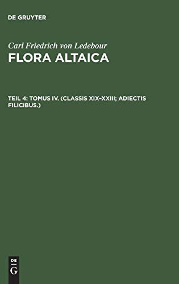 Tomus IV. (Classis XIX–XXIII; Adiectis filicibus.)