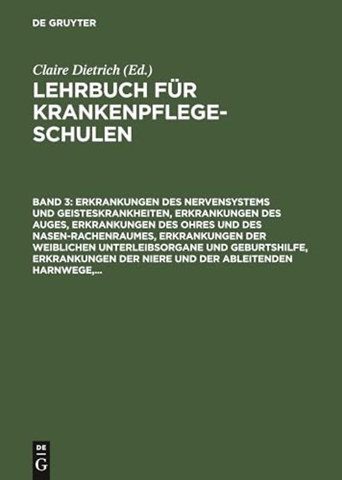 Erkrankungen des Nervensystems und Geisteskrankheiten, Erkrankungen des Auges, Erkrankungen des Ohres und des Nasen–Rachenraumes,
