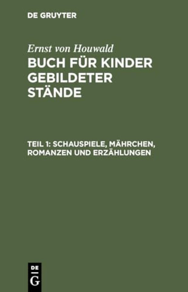 Schauspiele, Mährchen, Romanzen und Erzählungen