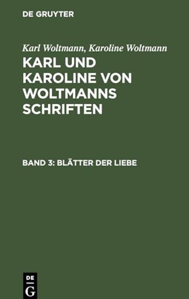 Blätter der Liebe – Erstes und zweites Buch
