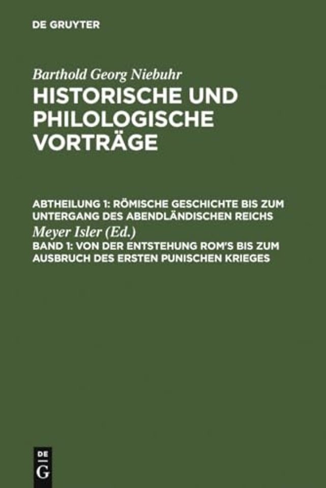 Von der Entstehung Rom`s bis zum Ausbruch des ersten punischen Krieges