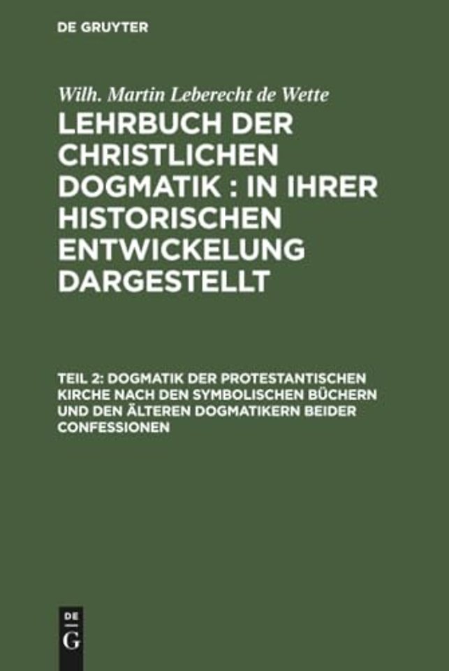 Dogmatik der protestantischen Kirche nach den sy – Zum Gebrauche für akademische Vorlesungen