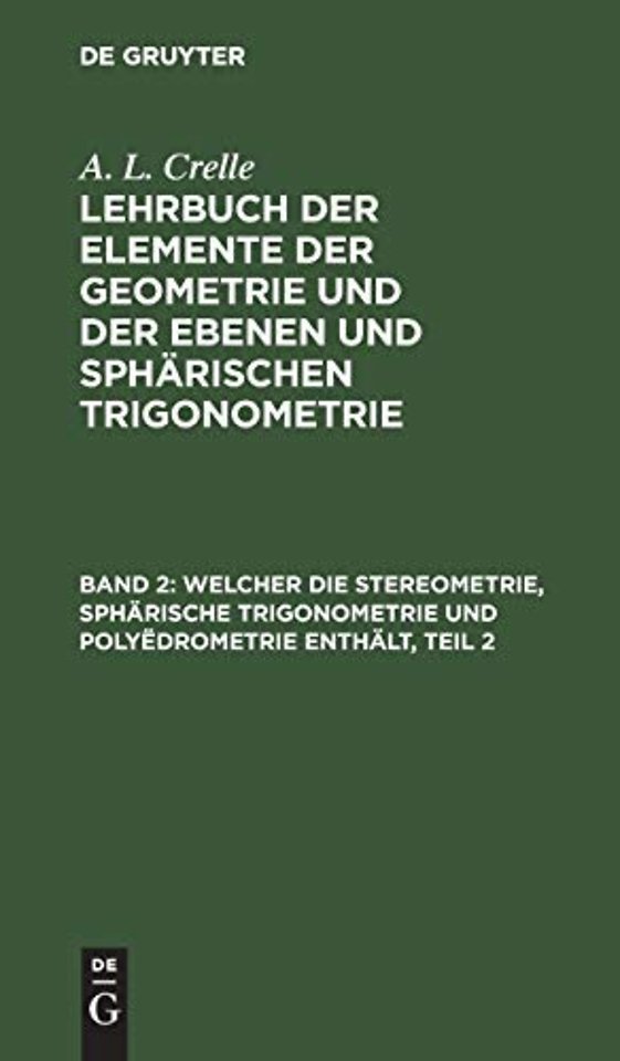 Welcher die Stereometrie, sphärische Trigonometrie und Polyëdrometrie enthält, Teil 2