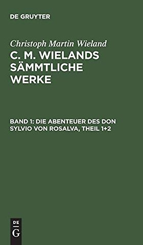 Die Abenteuer des Don Sylvio von Rosalva, Theil 1+2