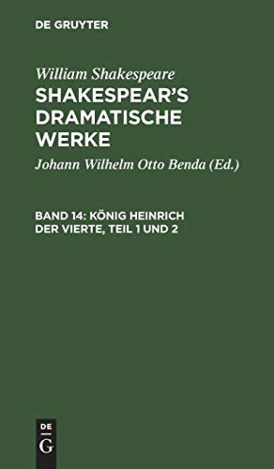 König Heinrich der Vierte, Teil 1 und 2