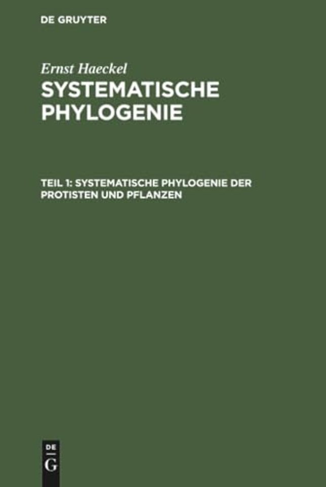 Systematische Phylogenie der Protisten und Pflanzen